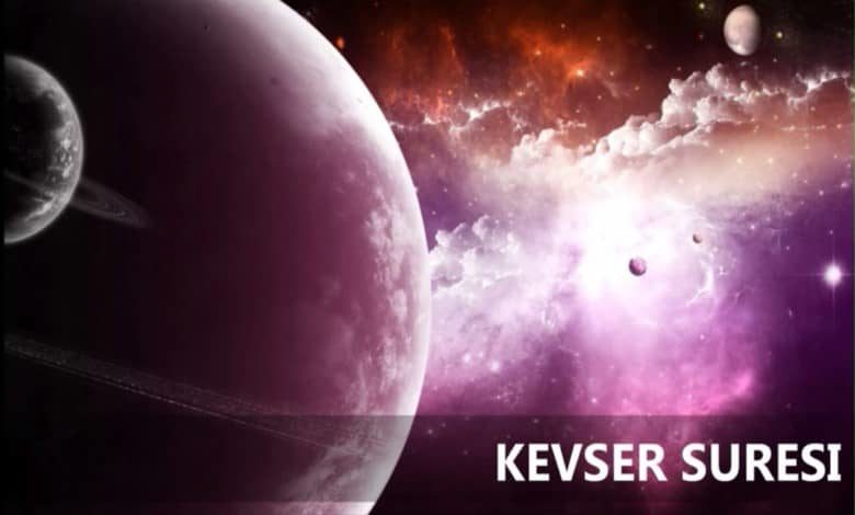Kevser Suresi Türkçe Meali