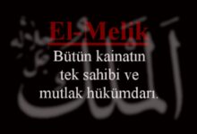 El-Melik Esmasının Anlamı ve Faziletleri