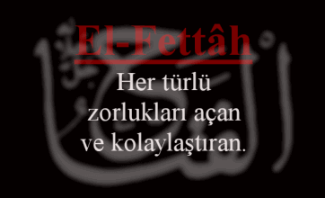 El Fettah Esmasının Anlamı ve Faziletleri