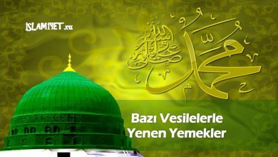 Bazı Vesilelerle Yenen Yemekler