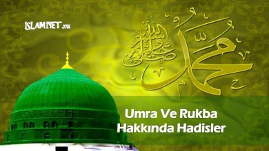 Umra Ve Rukba Hakkında Hadisler