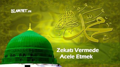 Zekatı Vermede Acele Etmek