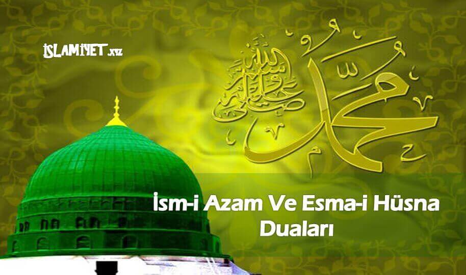 ism-i Azam Ve Esma-i Hüsna Duaları